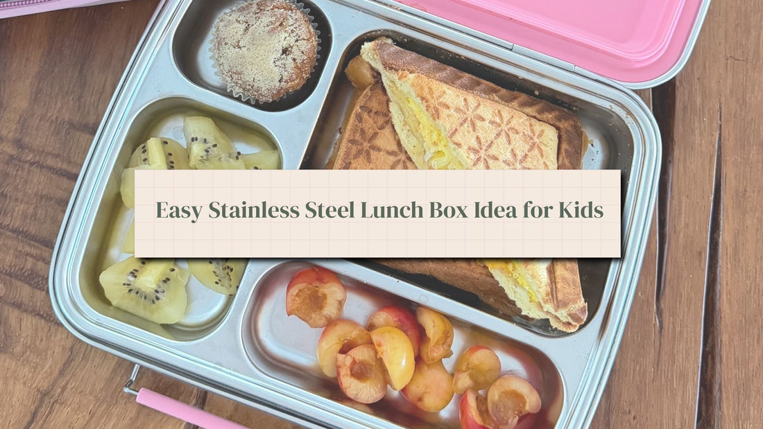 Easy Stainless Steel Lunch Box Idea for Kids: A 10-Minute, Science-Backed School Lunch